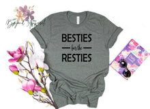 Load image into Gallery viewer, Besties for the Resties