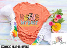 Load image into Gallery viewer, Doing My Best, Forgetting the Rest