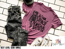 Load image into Gallery viewer, I'm a Big Fan of Space