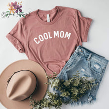 Load image into Gallery viewer, Cool Mom