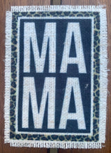 Load image into Gallery viewer, MAMA (leopard) patch Add-on