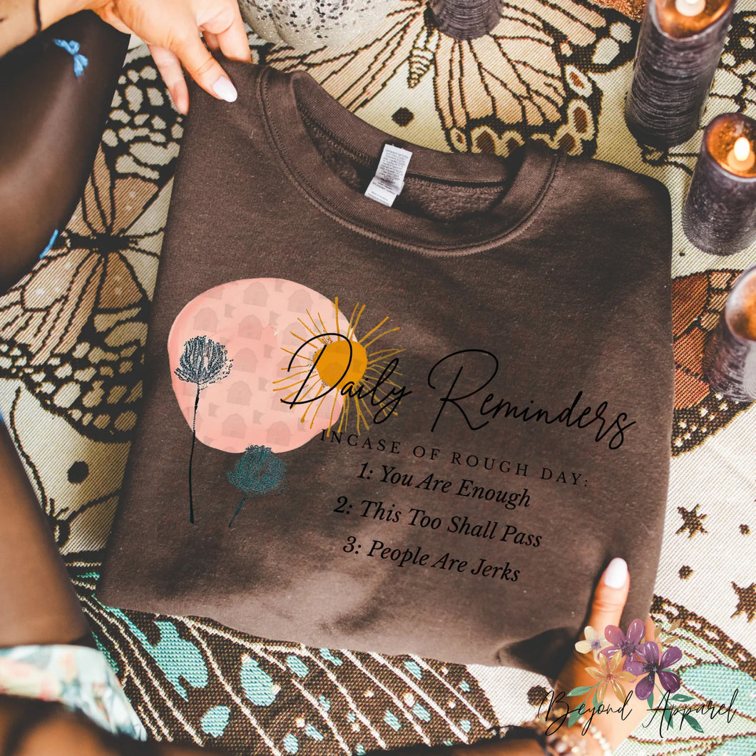 Daily Reminders- dark chocolate Gildan 2xl crew