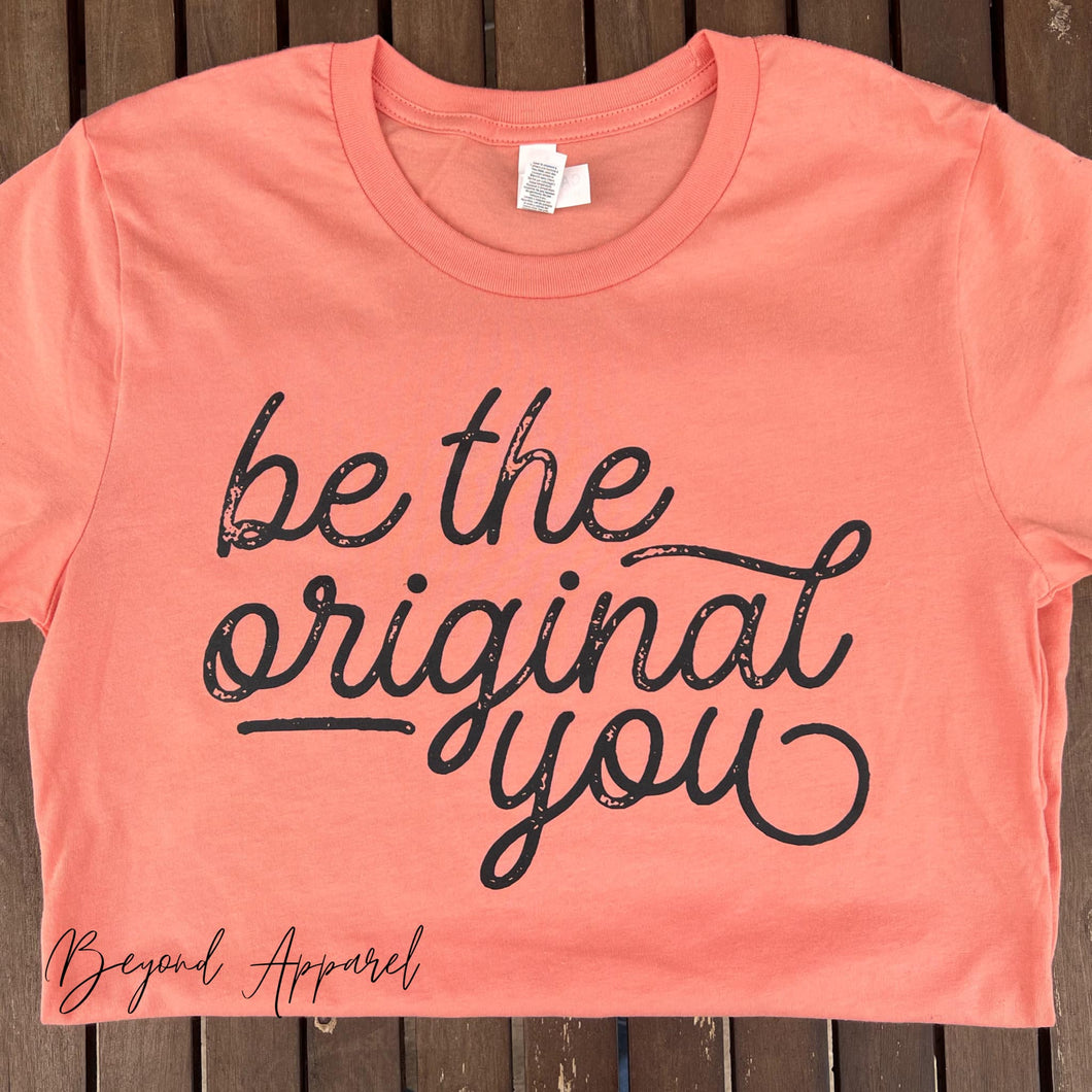 Be the Original You